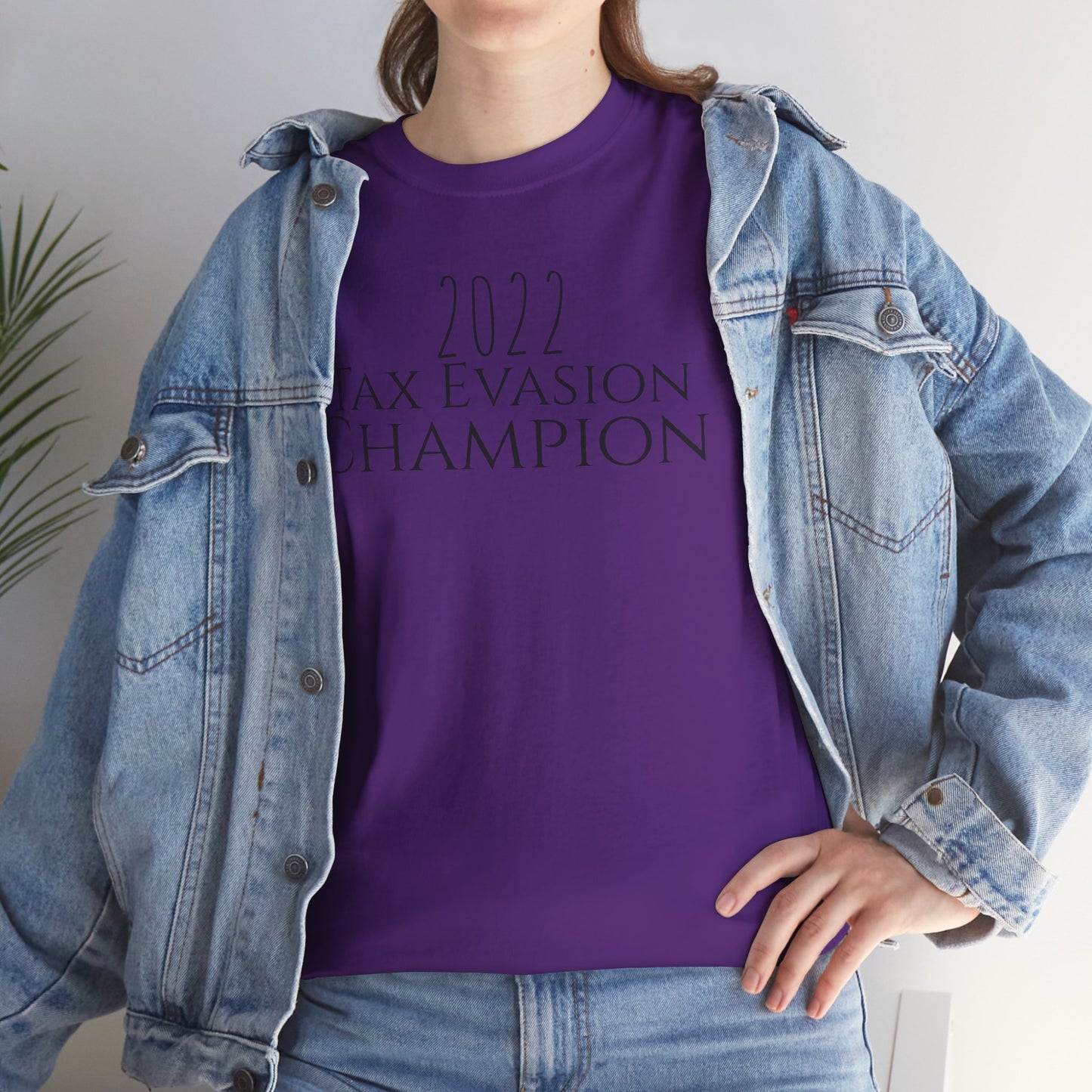 2022 Tax Evasion Champion - Unisex Heavy Cotton Tee