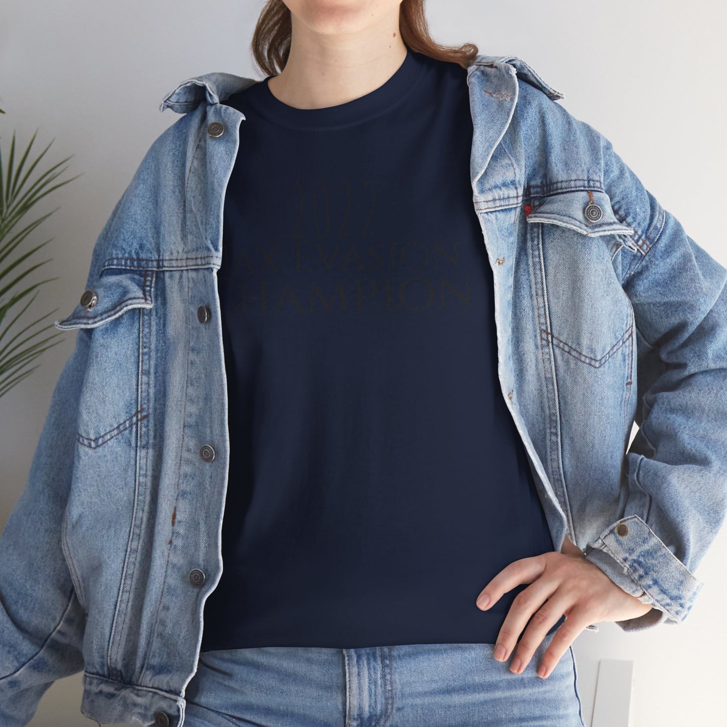 2022 Tax Evasion Champion - Unisex Heavy Cotton Tee