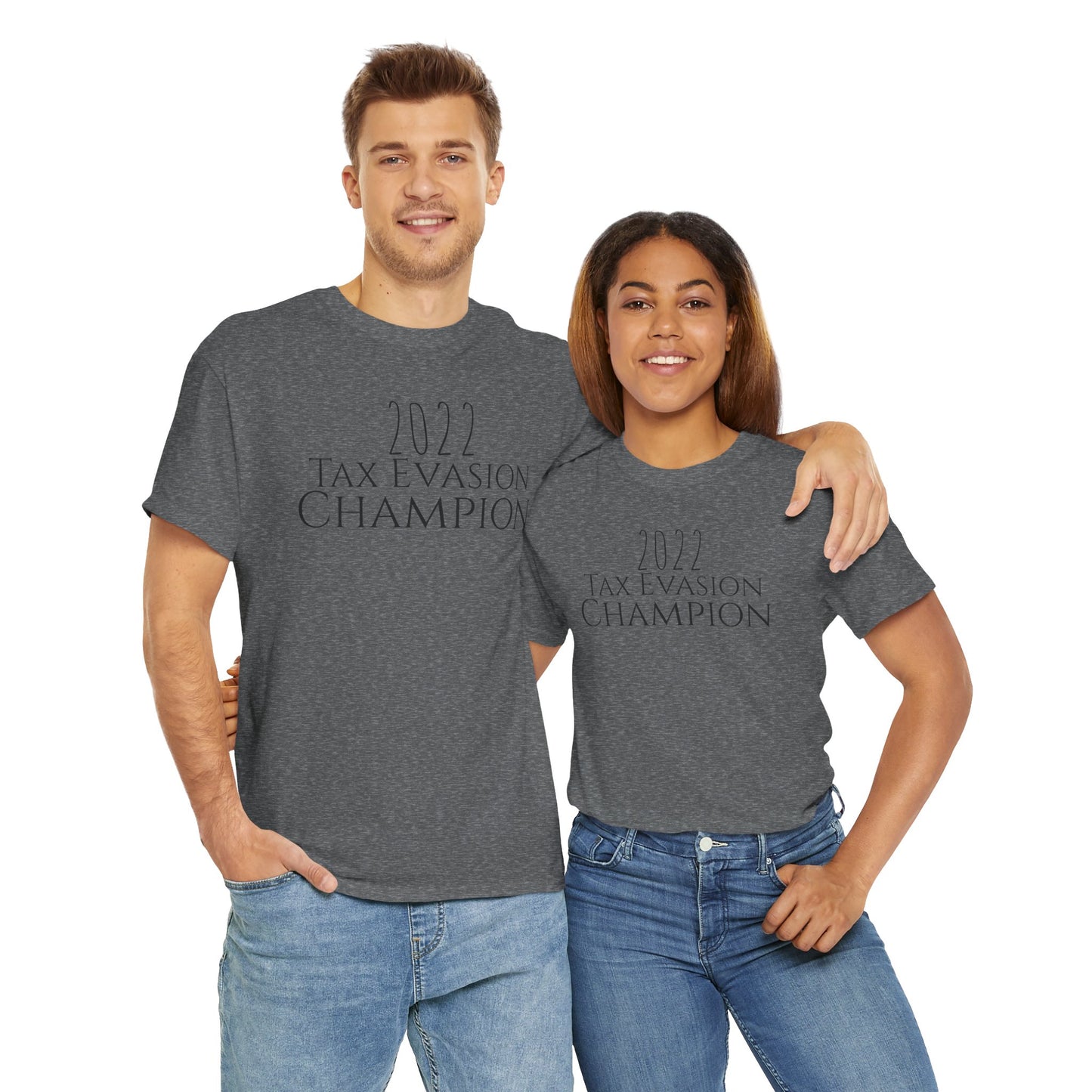 2022 Tax Evasion Champion - Unisex Heavy Cotton Tee