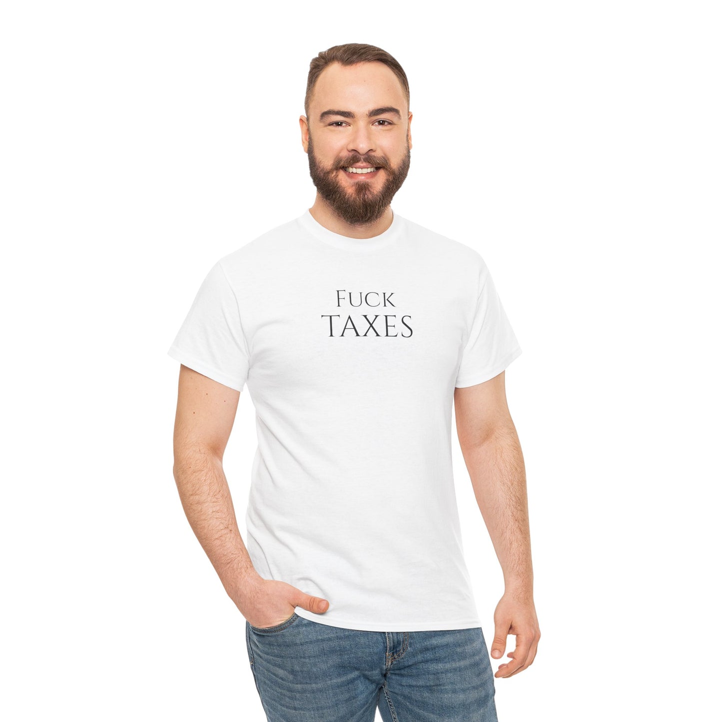 Fuck TAXES - Unisex Heavy Cotton Tee