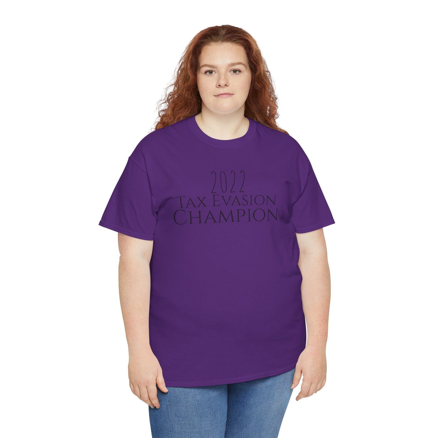 2022 Tax Evasion Champion - Unisex Heavy Cotton Tee