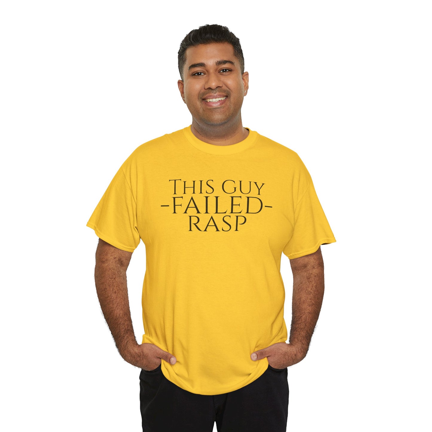 Failed RASP - Unisex Heavy Cotton Tee