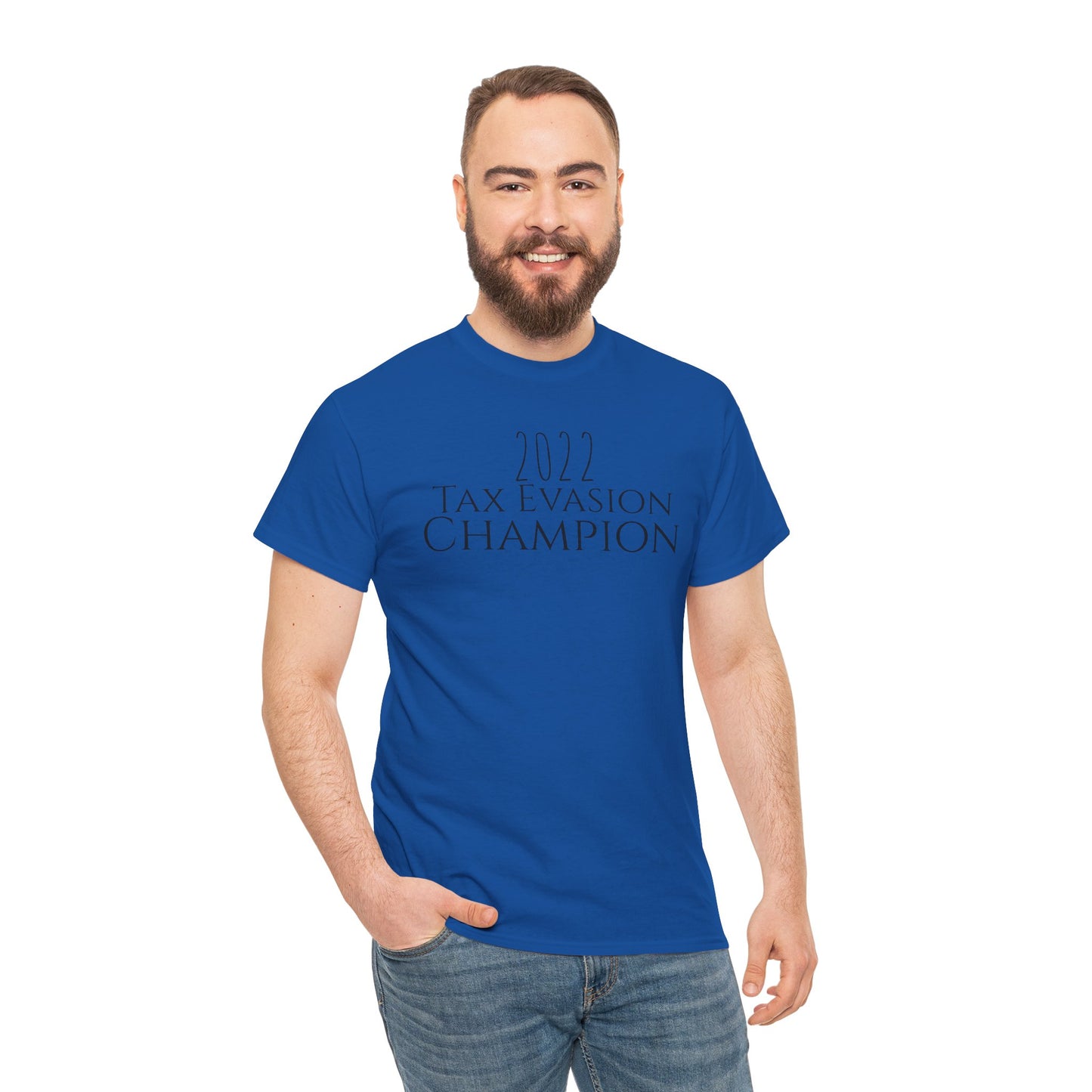 2022 Tax Evasion Champion - Unisex Heavy Cotton Tee
