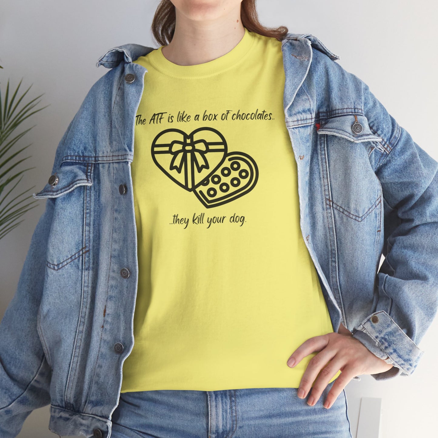 The ATF is like a box of chocolates - Unisex Heavy Cotton Tee