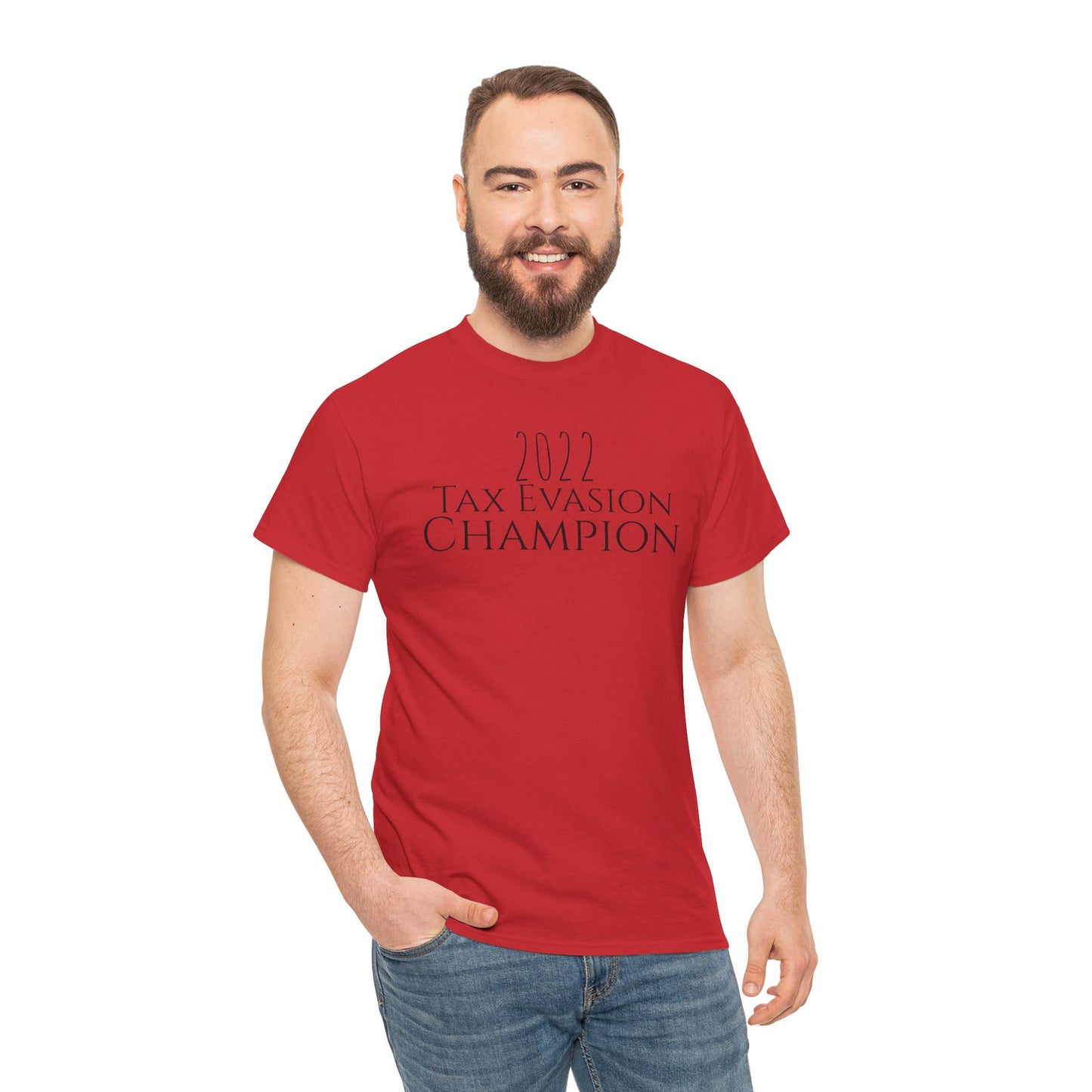 2022 Tax Evasion Champion - Unisex Heavy Cotton Tee